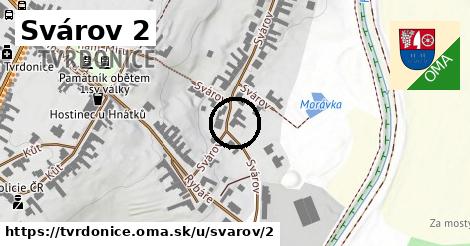 Svárov 2, Tvrdonice