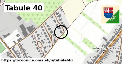 Tabule 40, Tvrdonice
