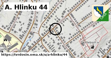 A. Hlinku 44, Tvrdošín