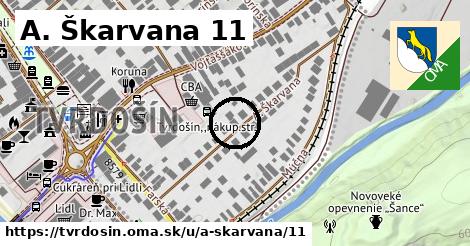 A. Škarvana 11, Tvrdošín