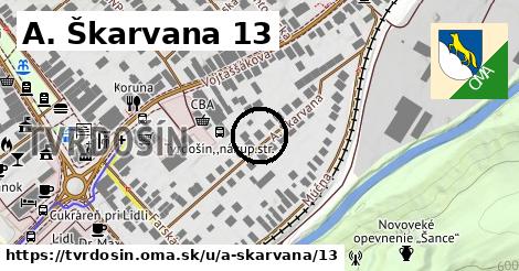 A. Škarvana 13, Tvrdošín