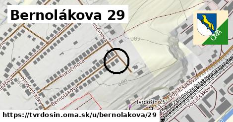 Bernolákova 29, Tvrdošín