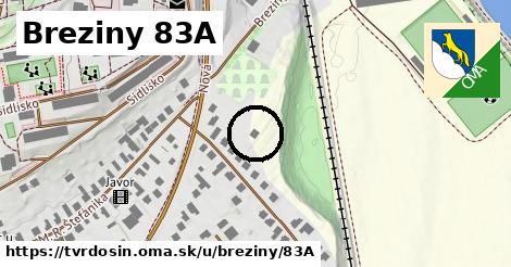 Breziny 83A, Tvrdošín