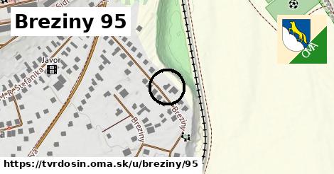 Breziny 95, Tvrdošín