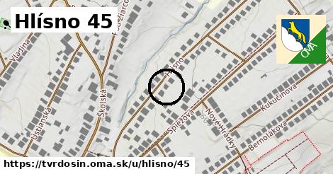 Hlísno 45, Tvrdošín