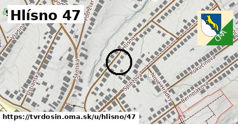 Hlísno 47, Tvrdošín