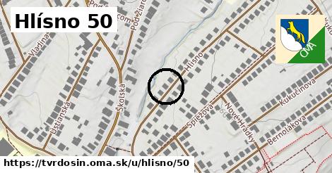 Hlísno 50, Tvrdošín