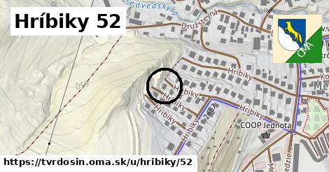 Hríbiky 52, Tvrdošín