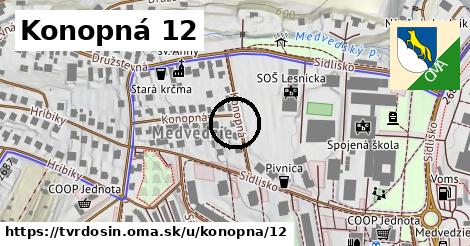 Konopná 12, Tvrdošín