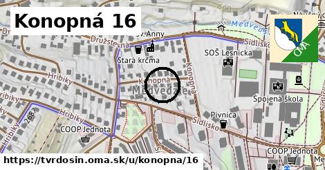 Konopná 16, Tvrdošín