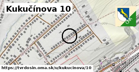 Kukučínova 10, Tvrdošín