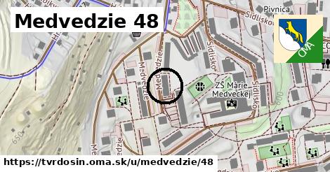 Medvedzie 48, Tvrdošín