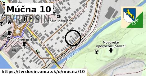 Múčna 10, Tvrdošín