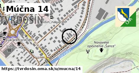 Múčna 14, Tvrdošín