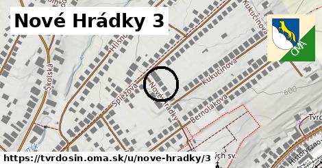 Nové Hrádky 3, Tvrdošín