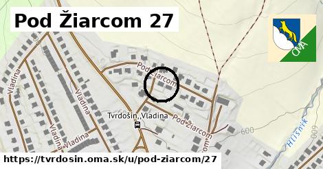 Pod Žiarcom 27, Tvrdošín