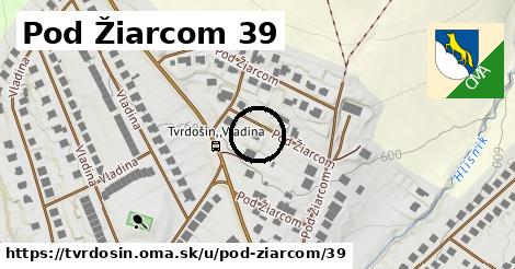 Pod Žiarcom 39, Tvrdošín