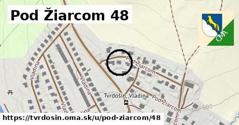 Pod Žiarcom 48, Tvrdošín