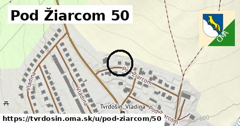 Pod Žiarcom 50, Tvrdošín