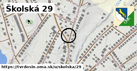 Školská 29, Tvrdošín