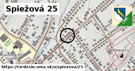 Spiežová 25, Tvrdošín