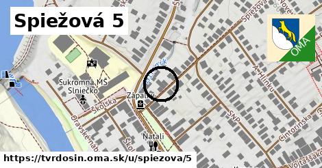 Spiežová 5, Tvrdošín