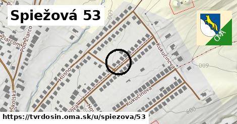 Spiežová 53, Tvrdošín