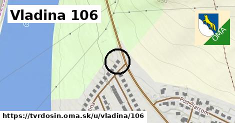 Vladina 106, Tvrdošín