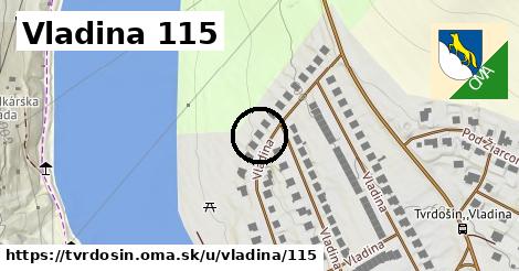 Vladina 115, Tvrdošín