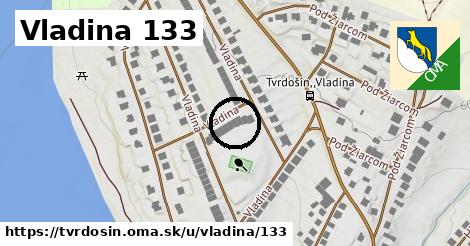 Vladina 133, Tvrdošín