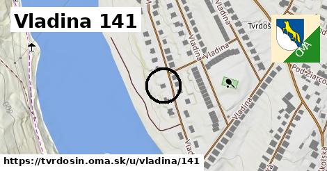 Vladina 141, Tvrdošín