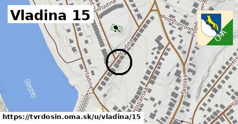 Vladina 15, Tvrdošín