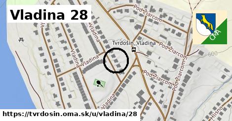 Vladina 28, Tvrdošín