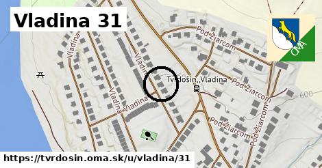 Vladina 31, Tvrdošín