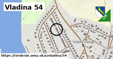 Vladina 54, Tvrdošín