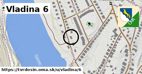 Vladina 6, Tvrdošín