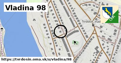 Vladina 98, Tvrdošín