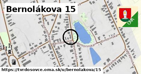 Bernolákova 15, Tvrdošovce