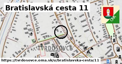 Bratislavská cesta 11, Tvrdošovce