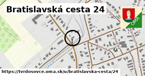 Bratislavská cesta 24, Tvrdošovce