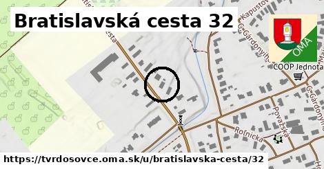 Bratislavská cesta 32, Tvrdošovce