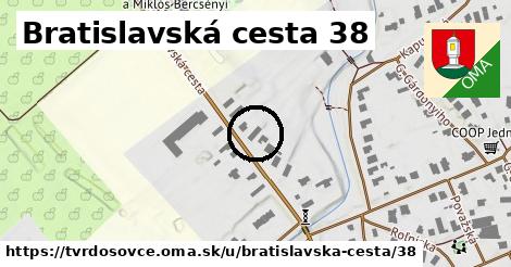 Bratislavská cesta 38, Tvrdošovce