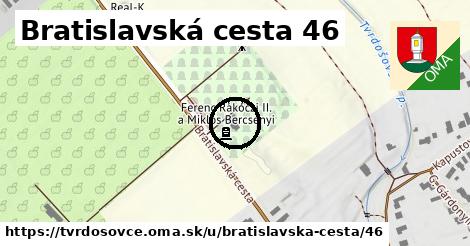 Bratislavská cesta 46, Tvrdošovce