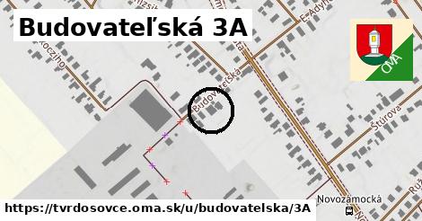 Budovateľská 3A, Tvrdošovce