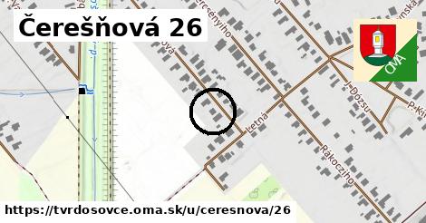 Čerešňová 26, Tvrdošovce