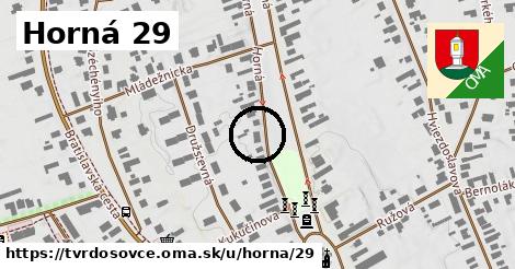 Horná 29, Tvrdošovce