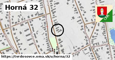 Horná 32, Tvrdošovce