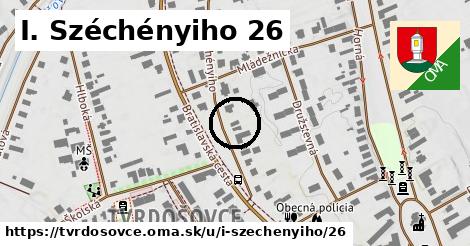 I. Széchényiho 26, Tvrdošovce