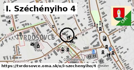 I. Széchényiho 4, Tvrdošovce