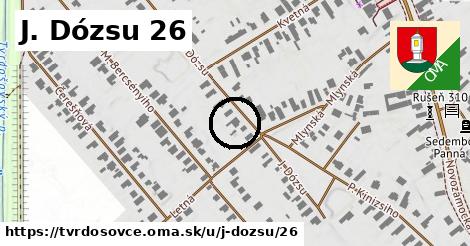 J. Dózsu 26, Tvrdošovce